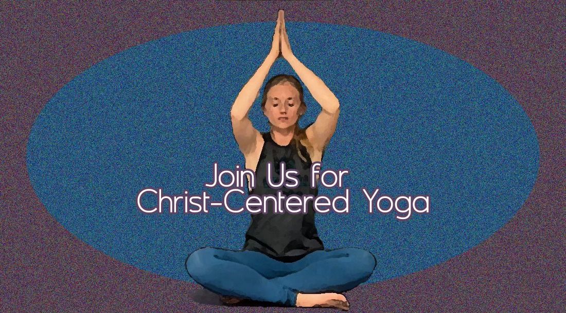 Women's Christ-Centered Yoga