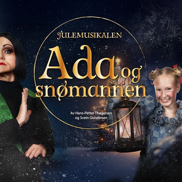 \u00c5rets juleforestilling: ADA OG SN\u00d8MANNEN \/\/ Lillestr\u00f8m Kultursenter