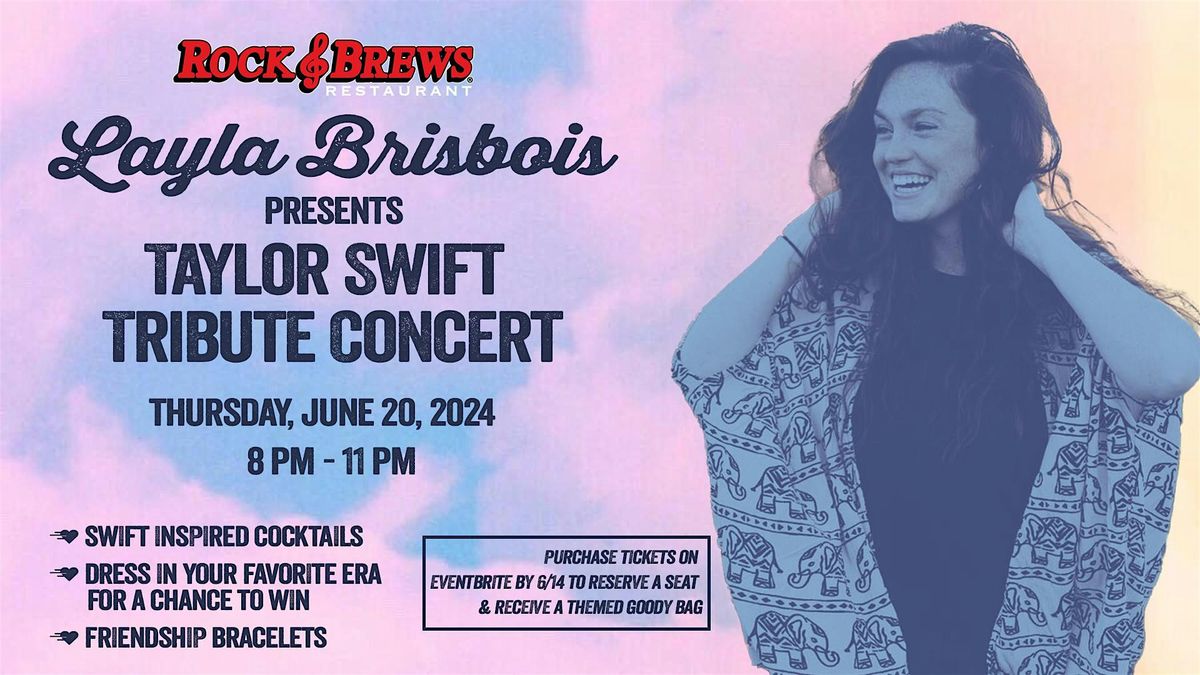 Taylor Swift Tribute Concert Featuring Layla Brisbois