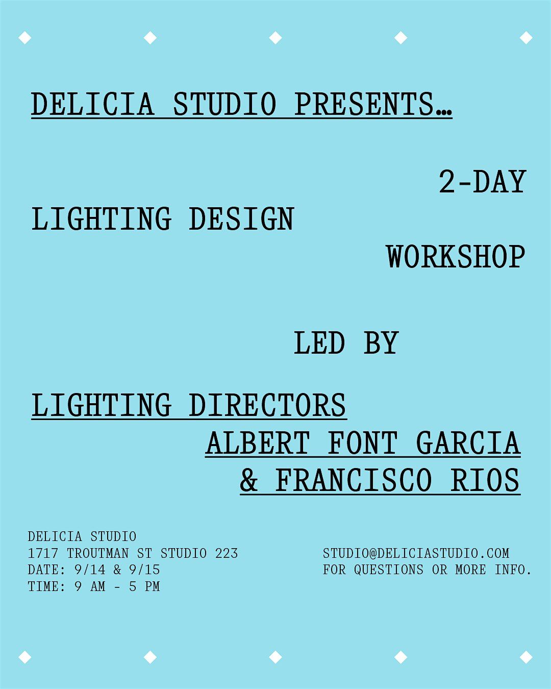 Delicia Studio presents \u2014 2 Day Lighting Design Workshop