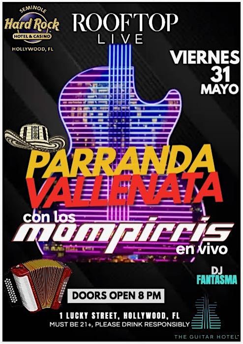 Parranda Vallenata by LOS MOMPIRRIS Friday MAY 31st @ ROOFTOP LIVE