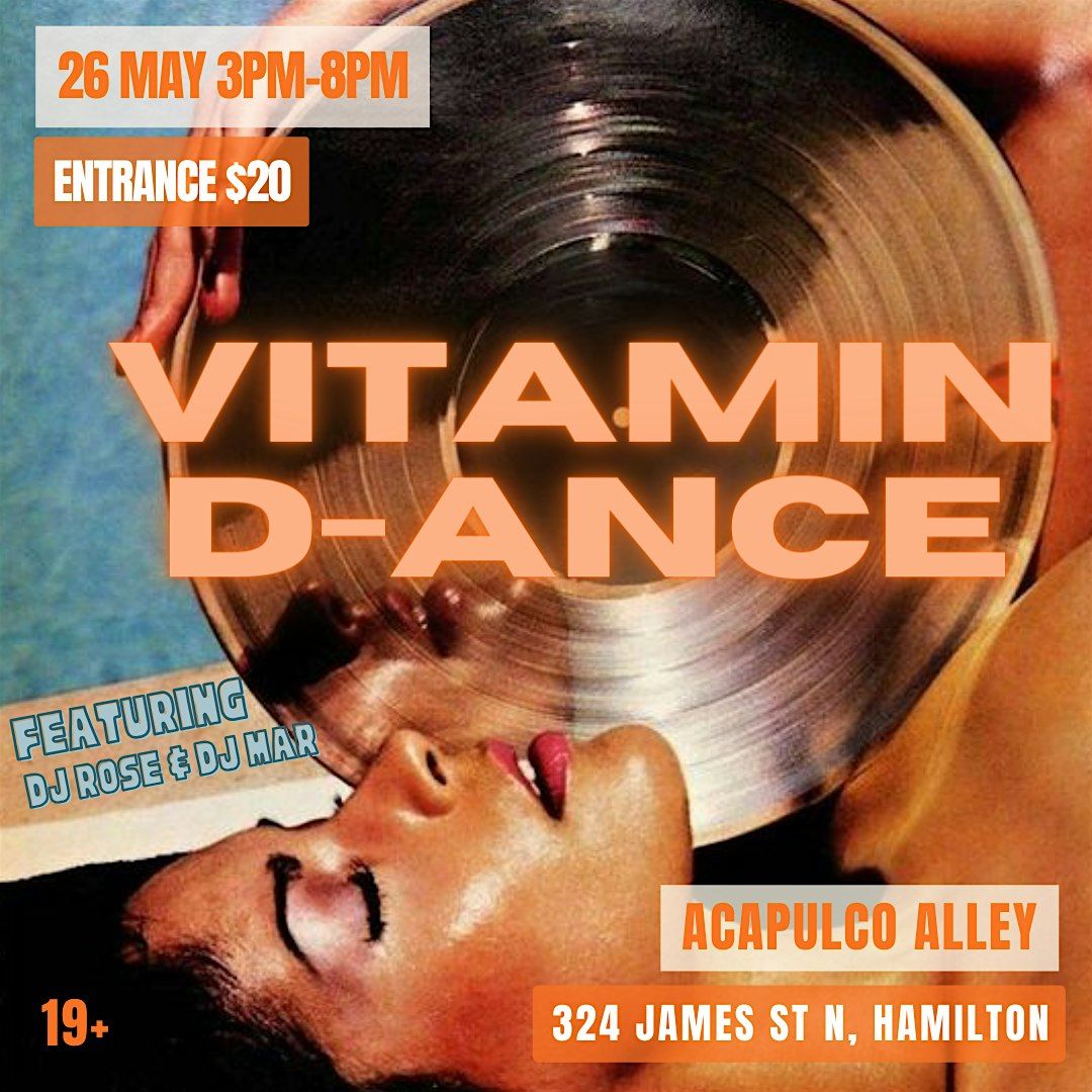 Vitamin D-ance (Day Time Dance Party)