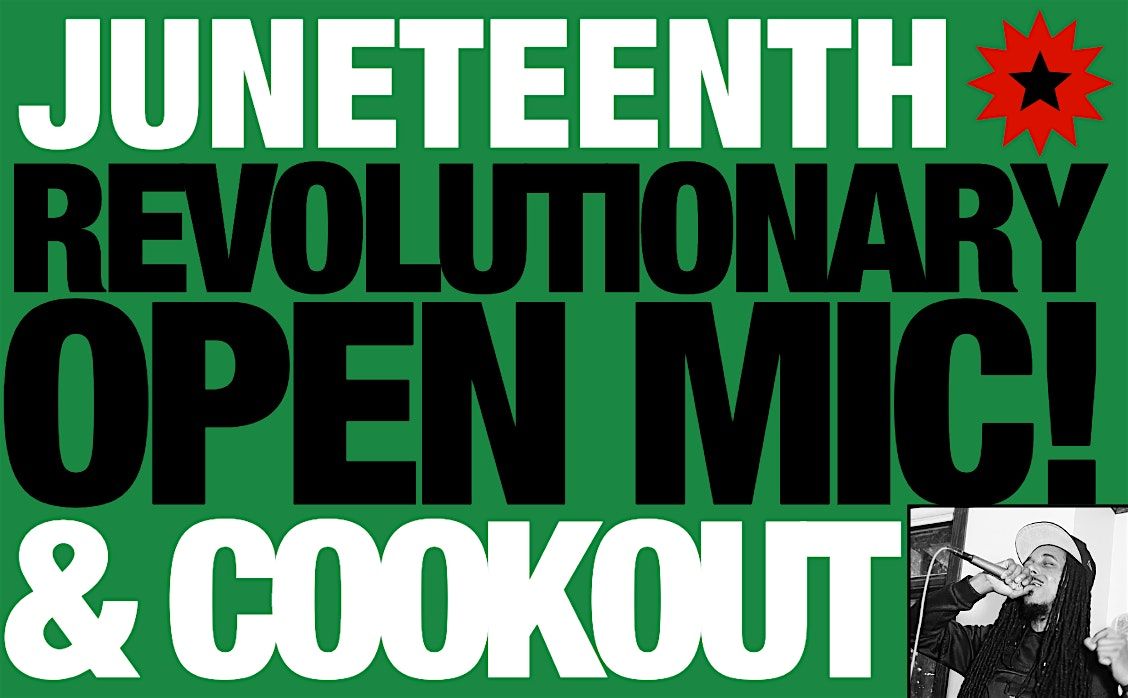 DC Juneteenth Happy Hour and Revolutionary Open Mic Night