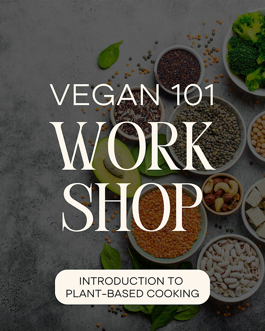 Vegan 101 Workshop