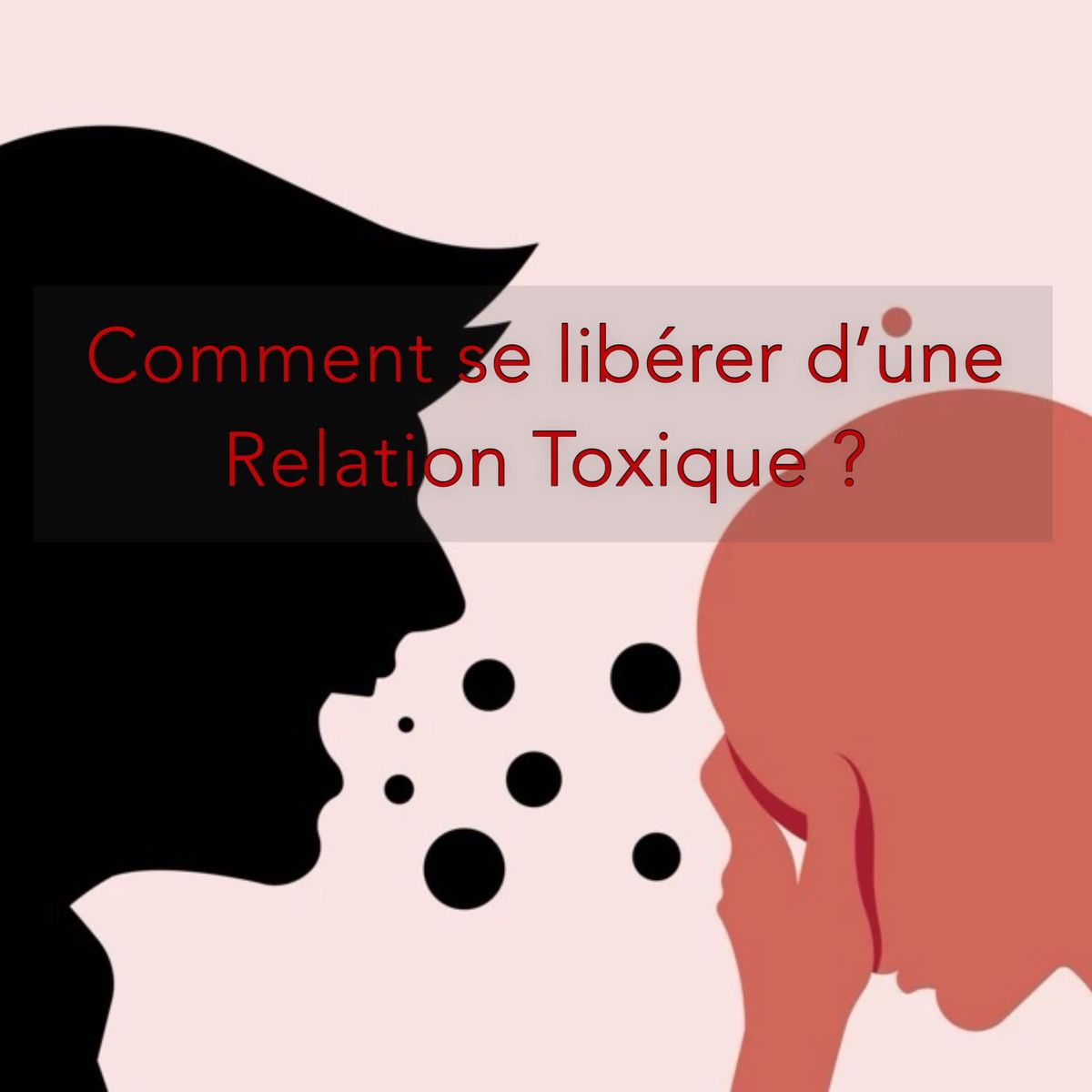 Atelier sur Les Relations Toxiques \u00e0 GRUISSAN 