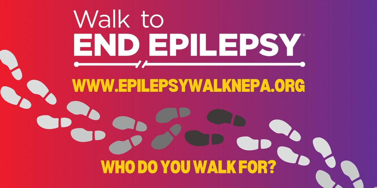 Walk to END EPILEPSY - NEPA