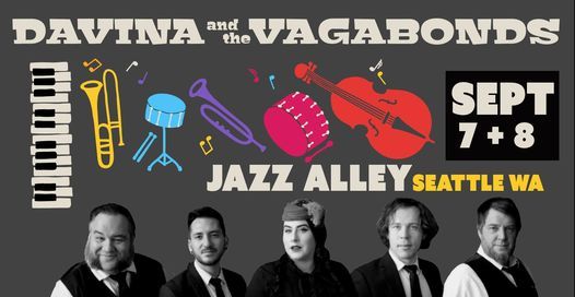 Davina and The Vagabonds Coming To Jazz Alley Seattle! 2 nights