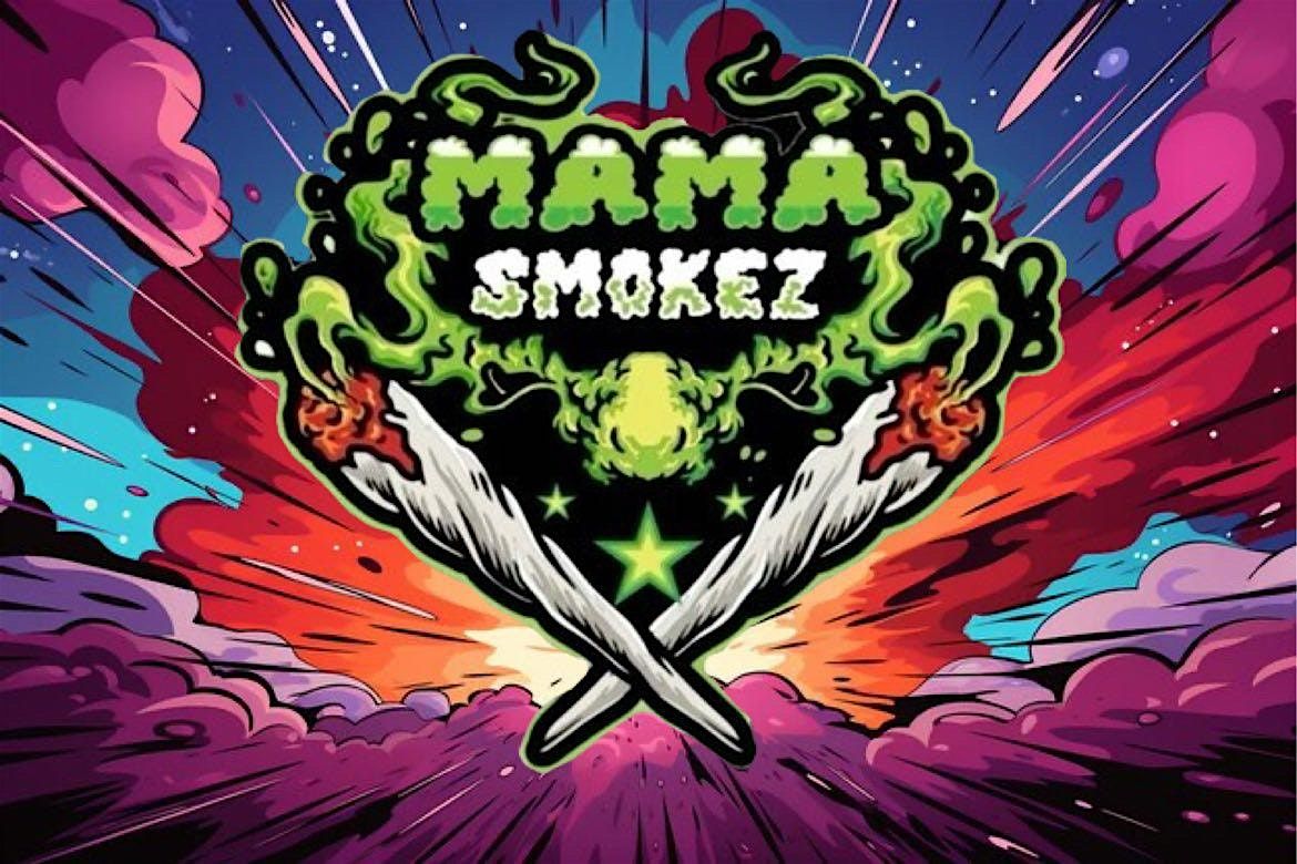 Mama smokez showcase