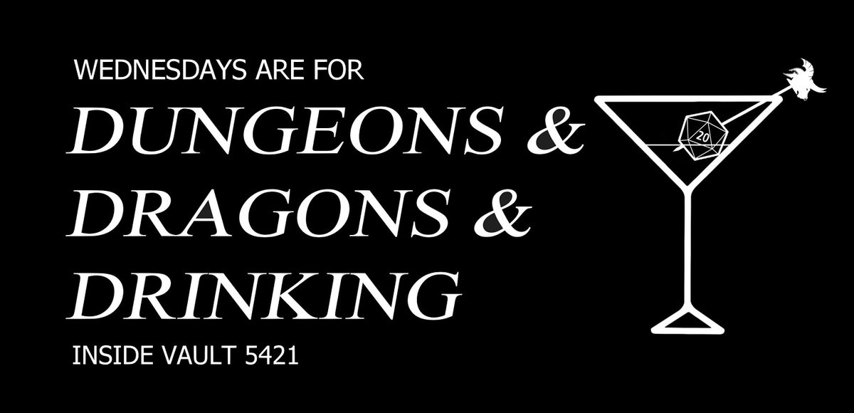 Triple D Night - Dungeons & Dragons & Drinking