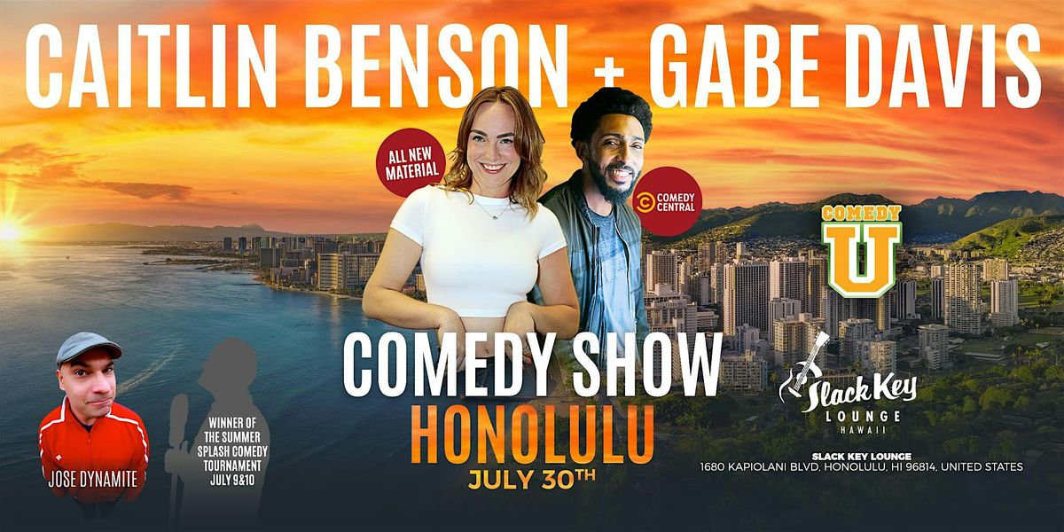 CAN'T EVEN COMEDY SHOW  AT SLACK KEY LOUNGE  IN HONOLULU HAWAII (7\/30)
