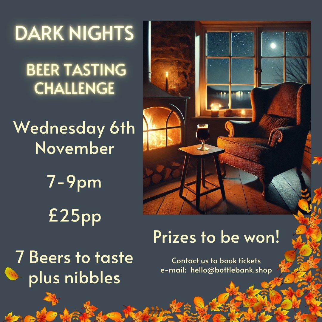 Dark Nights - Beer Tasting Challenge at The Bottle Bank