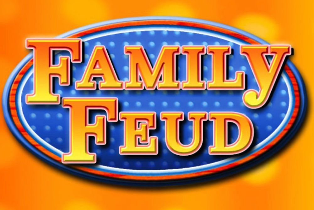 Family Feud @ The Daly Round! 