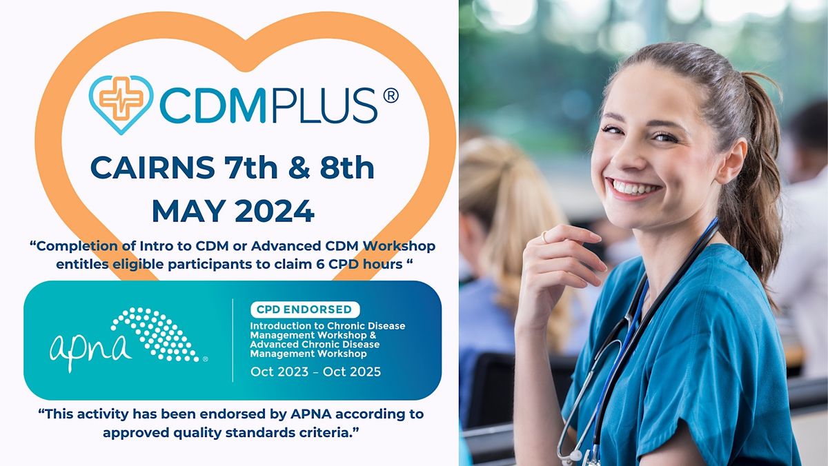 CAIRNS - CDM -  Intro  & Advanced Workshop Bundle 7 & 8 MAY 2024