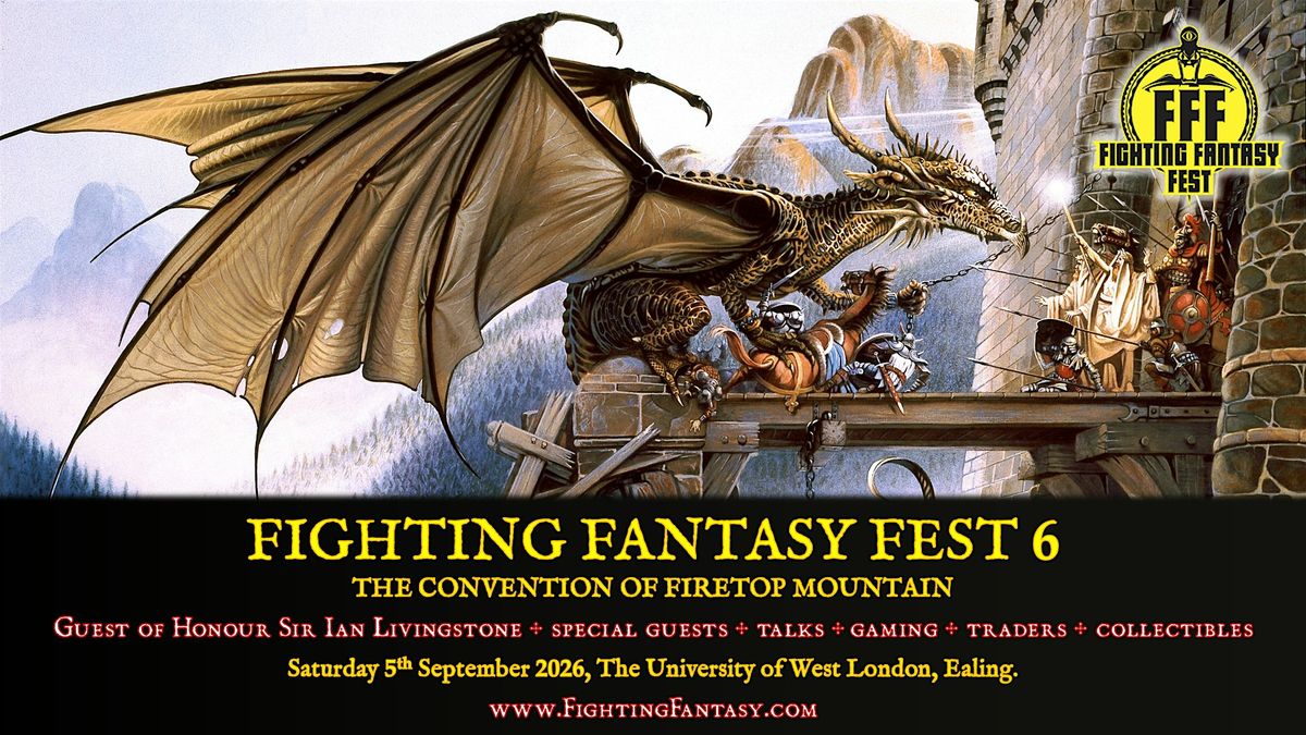 Fighting Fantasy Fest 6