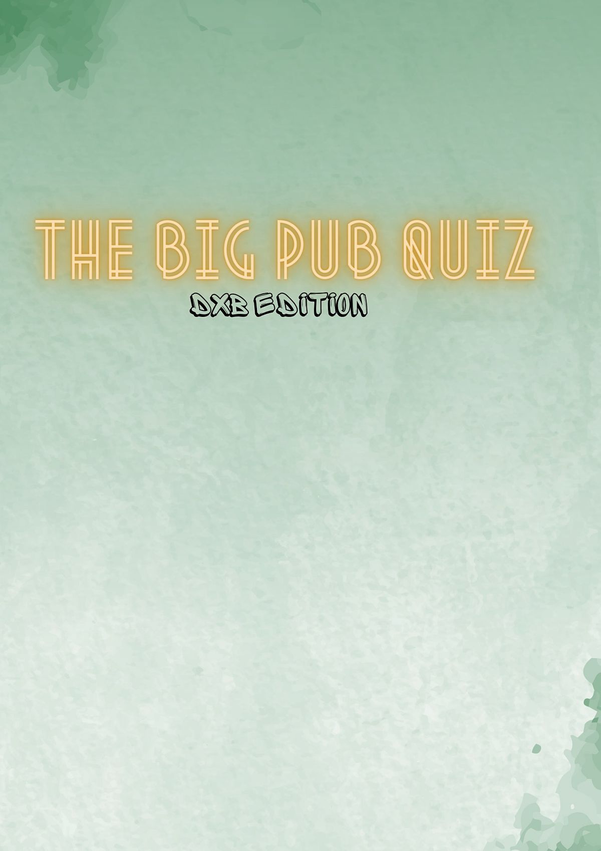 The Big Pub Quiz: DXB edition