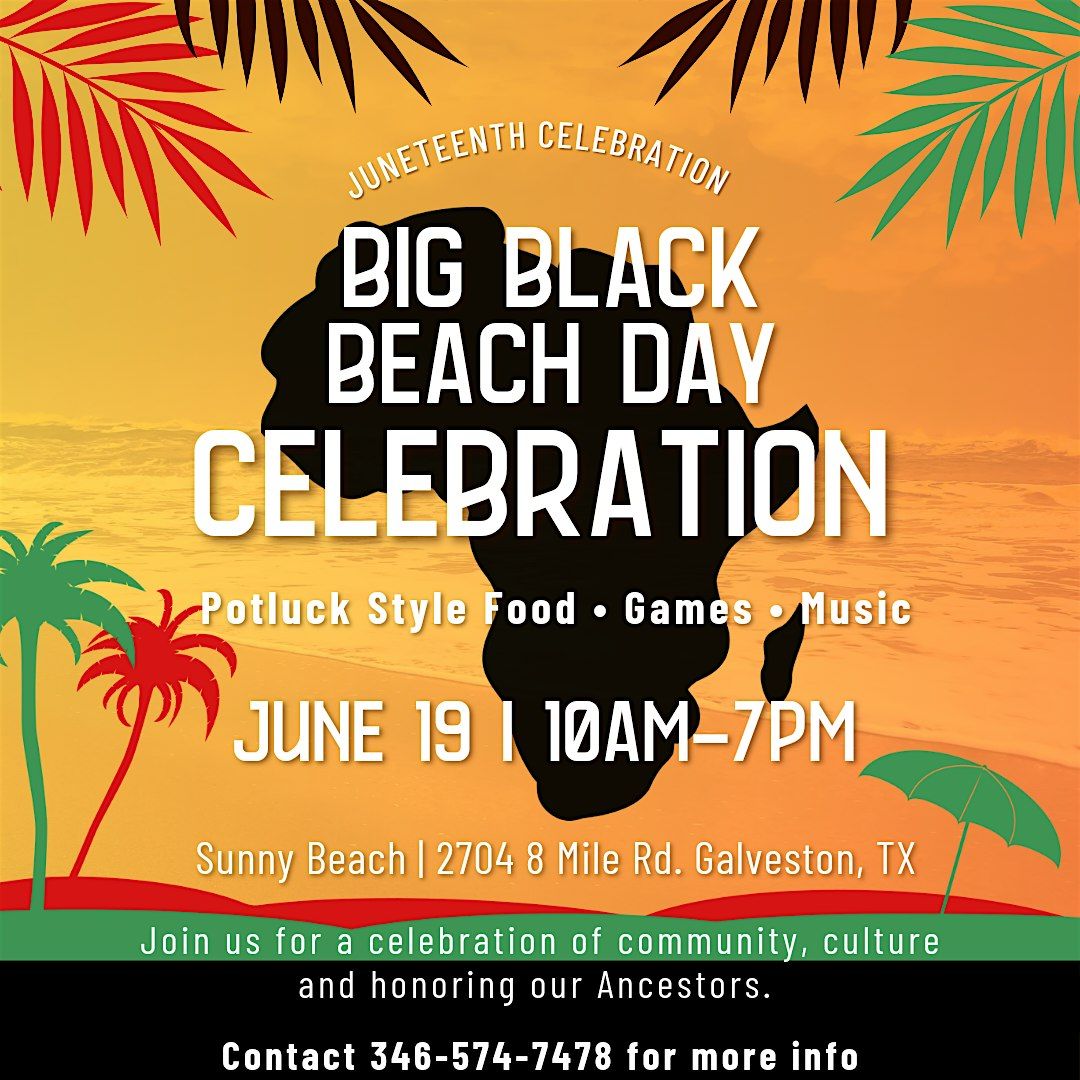 Juneteenth Big Black Beach Day