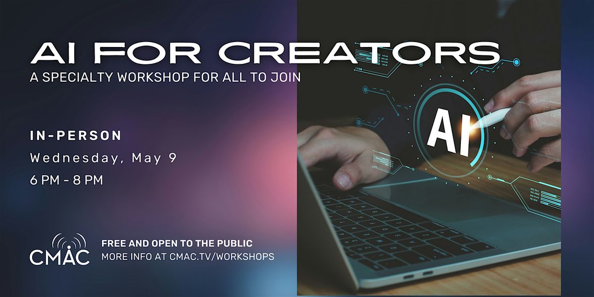 Workshop: AI for Creators