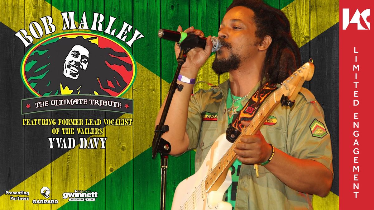 Bob Marley: The Ultimate Tribute
