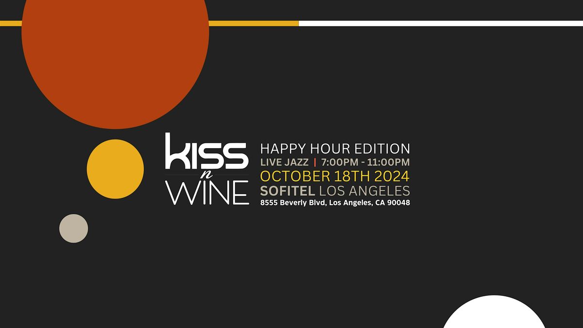 Kiss-n-Wine:  Live Jazz Happy Hour