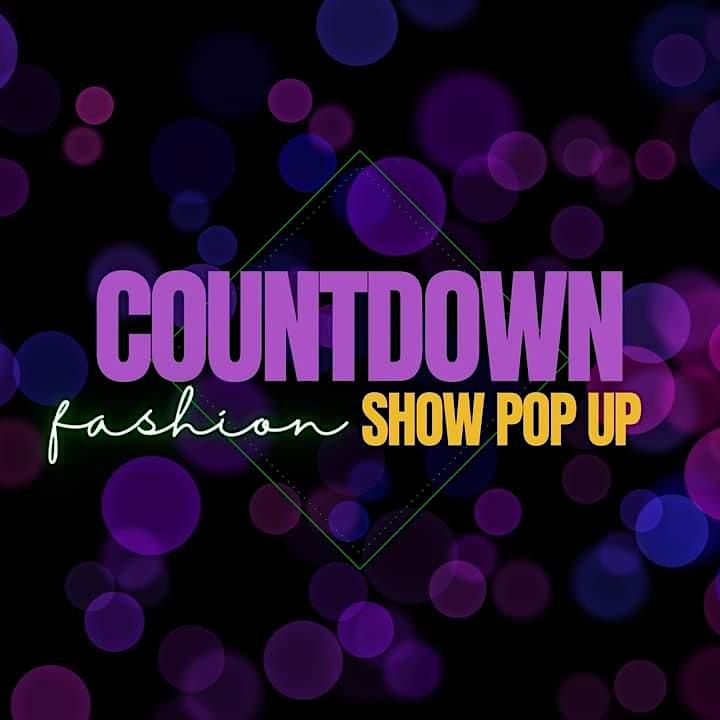 Countdown Fashion Show Pop Up