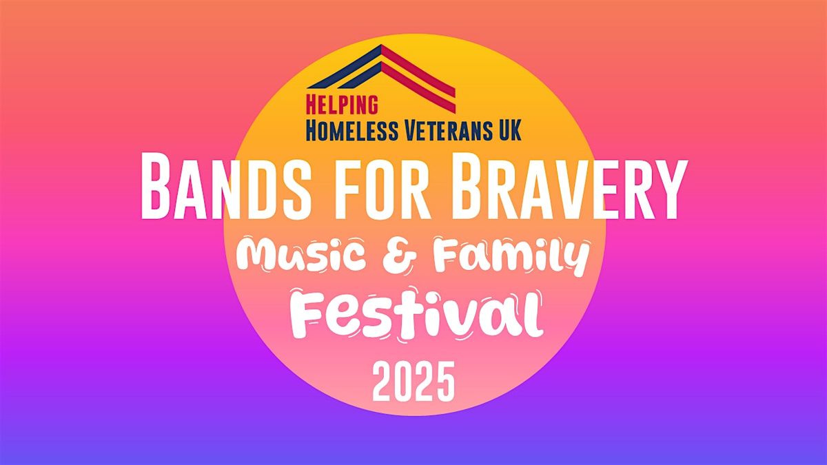 Bands For Bravery 2025