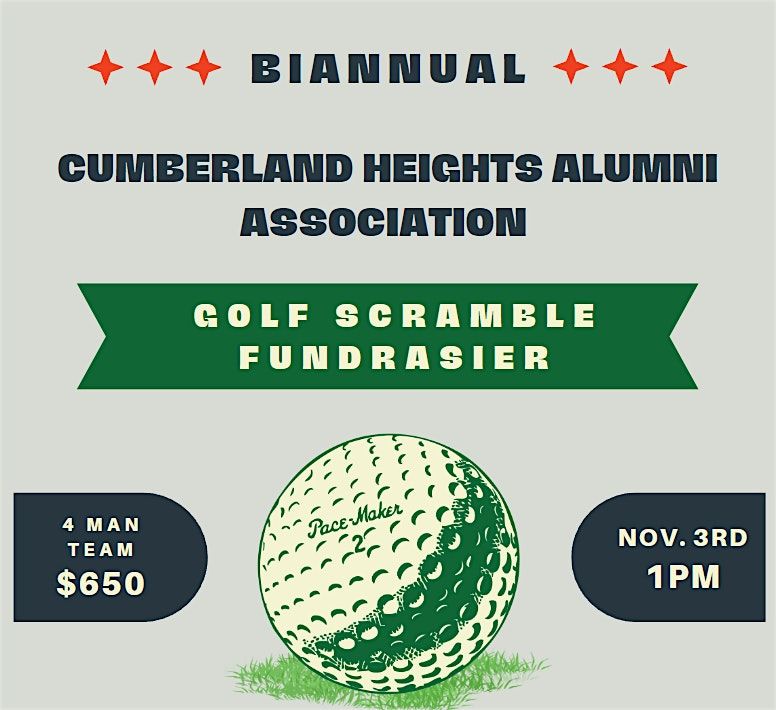 Cumberland Heights Alumni Association Golf Fundraiser @ Nashboro Golf Club