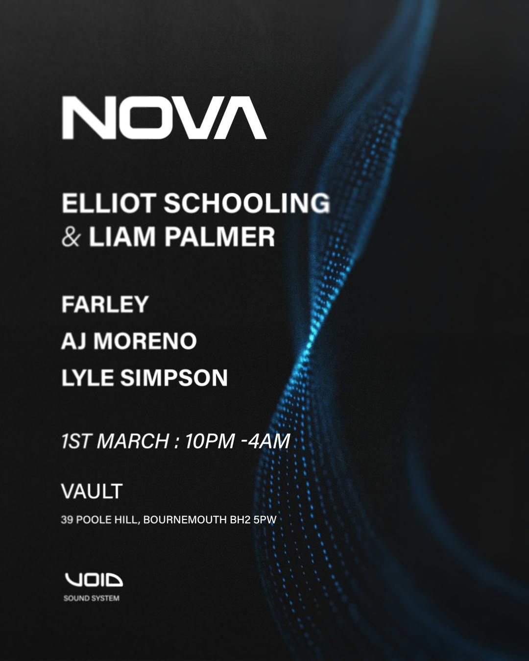 Nova: Liam Palmer &amp; Elliot Schooling (Free Entry Before 11pm)