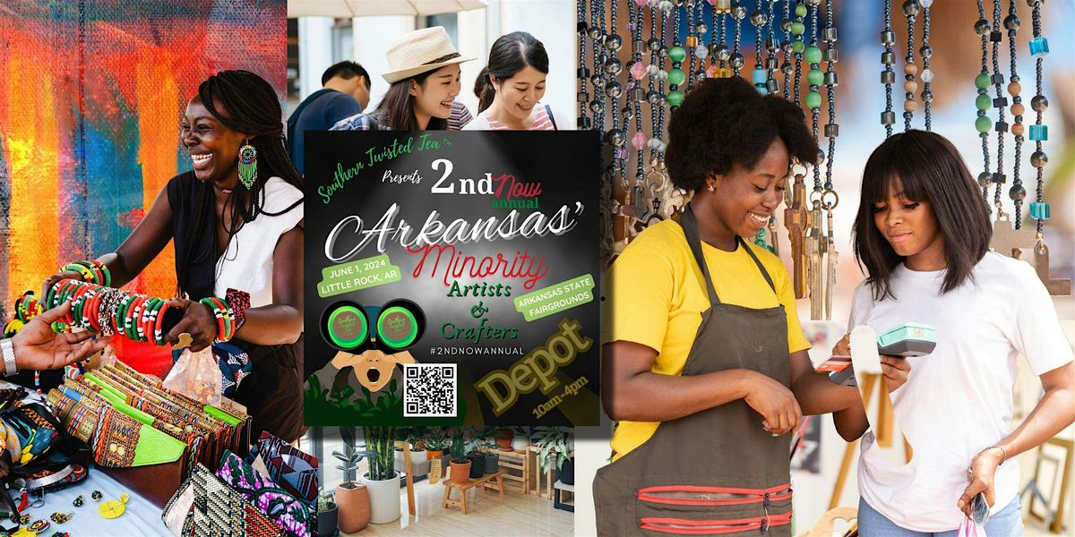 2nd Now Annual Arkansas' Minority Artists &  Crafters Depot