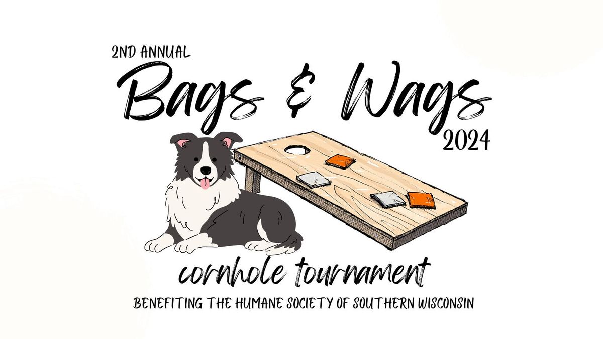 2nd Annual Bags & Wags Cornhole Tournament