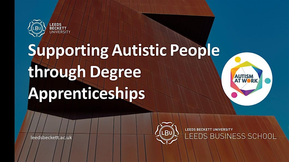 Supporting Autistic People through Degree Apprenticeships