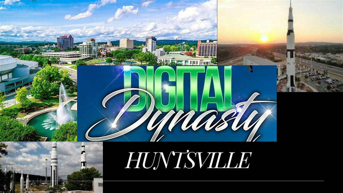 Digital Dynasty: Huntsville - Financial Literacy Social