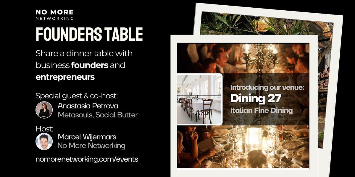 Founders Table Amsterdam: Connect with growth-oriented founders