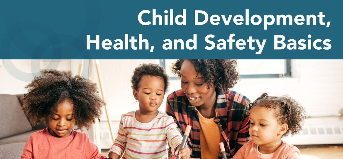 Child Development Health and Safety Basics., St. John's Lutheran Church