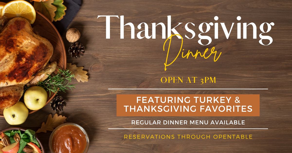 Thanksgiving Dinner at Copperwood Tavern!