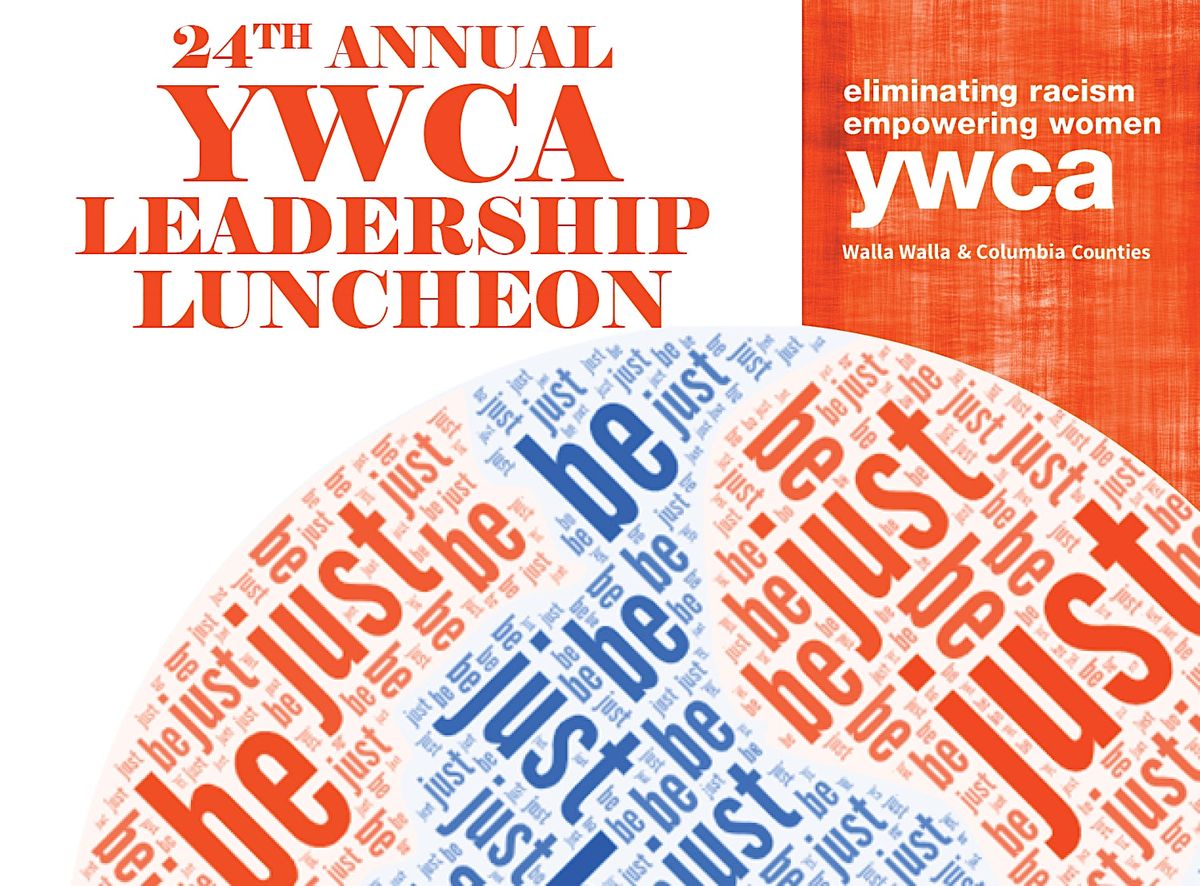 2023 YWCA Leadership Luncheon, Marcus Whitman Hotel & Conference Center