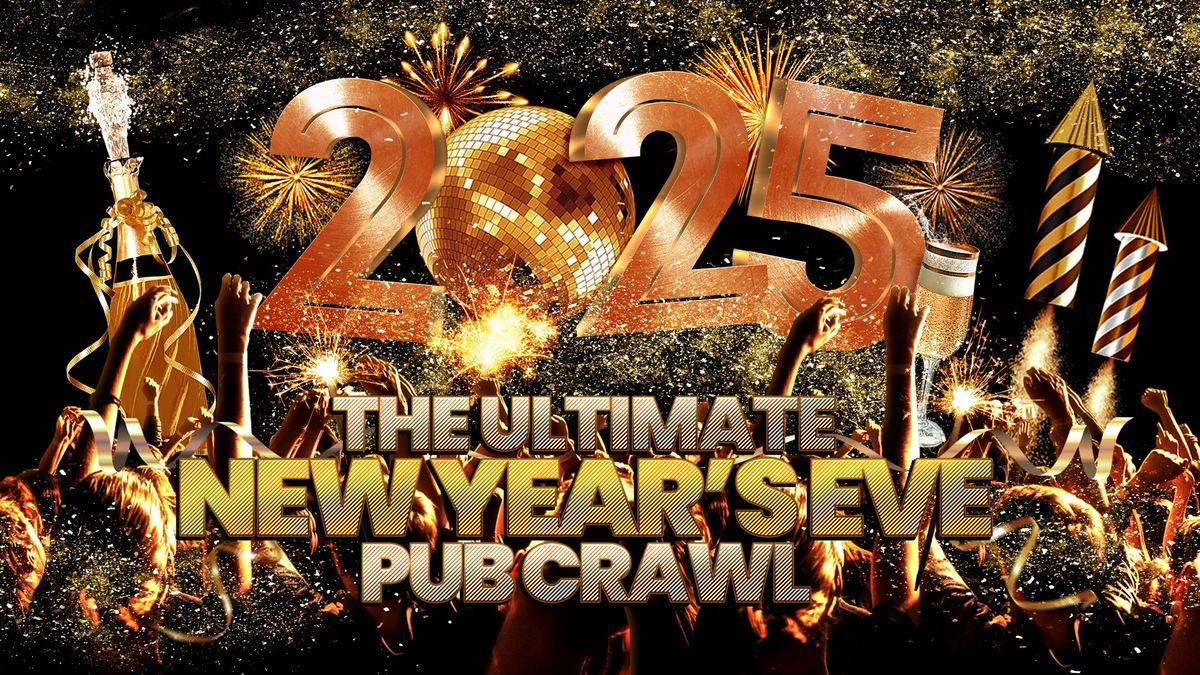 THE ULTIMATE NYE 2025 PUB CRAWL \/\/ Sydney New Year's Eve