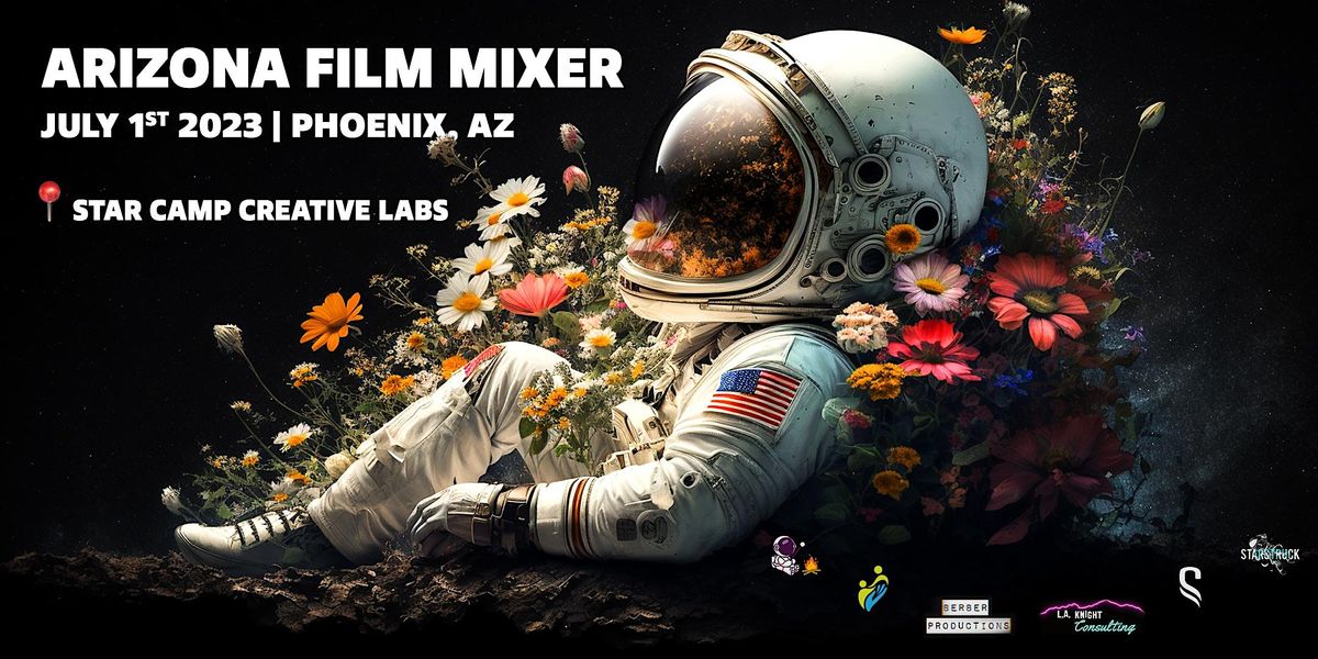 Arizona Film Mixer!