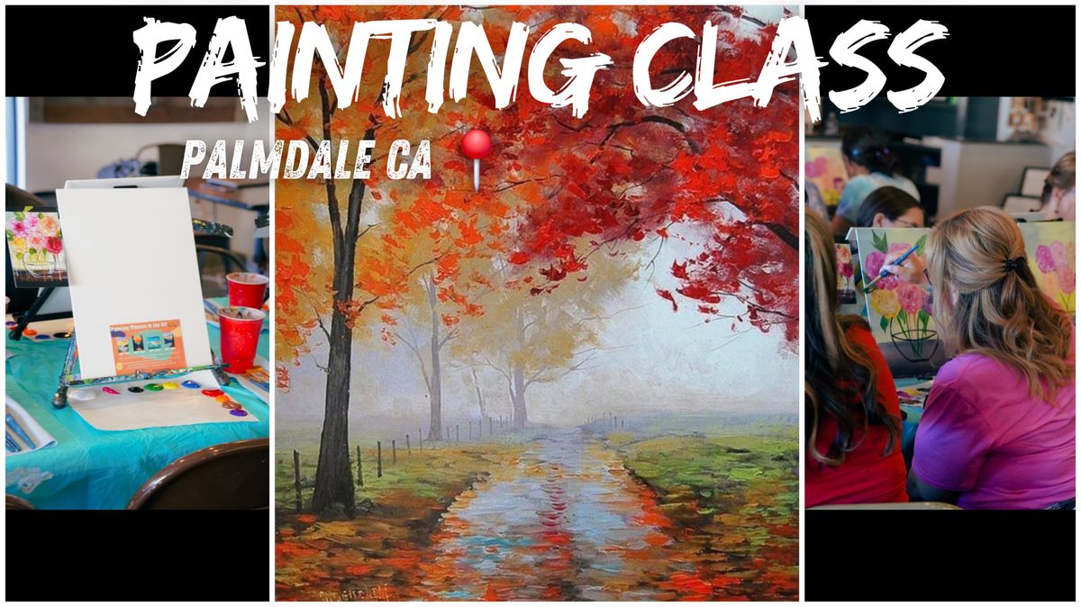 Painting Class In Palmdale CA \ud83c\udfa8\ud83d\udd8c (Beginner Friendly)