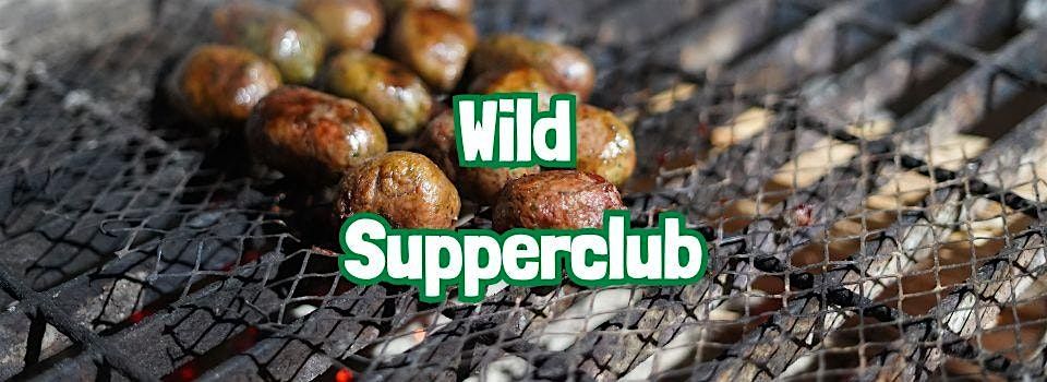 WILD SUPPERCLUB: Fireside Feast and Foraging Workshop near Lancaster