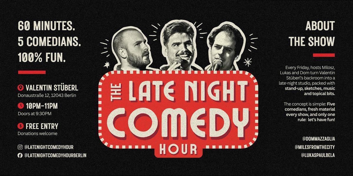 LATE NIGHT COMEDY HOUR (Free English Comedy Show in Berlin)