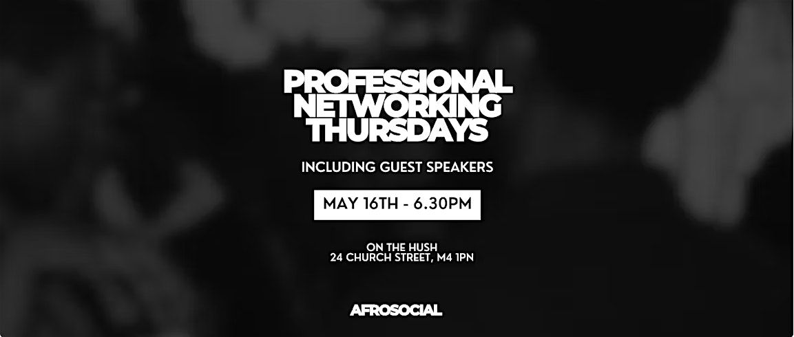 Black Professional Networking Thursdays
