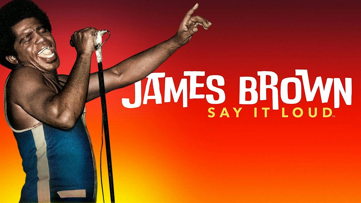 A&E's "Say It Loud" James Brown Documentary Screening