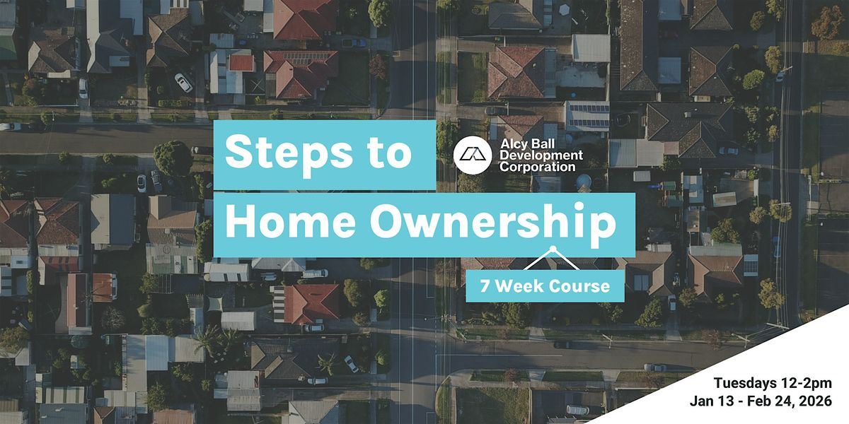 Steps To Homeownership (Tuesdays Course)