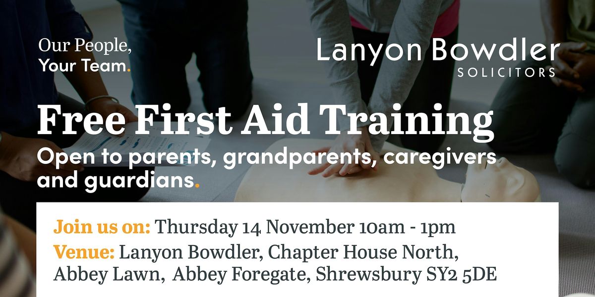 First Aid  Training for Parents, Grandparents, Caregivers and Guardians