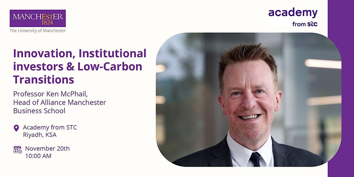 Innovation, Institutional investors & Low-Carbon Transition by Ken McPhail