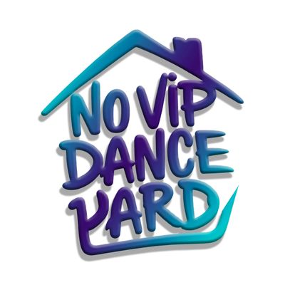 NO VIP DANCE YARD