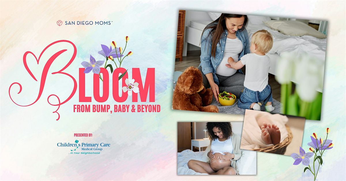 Bloom: From Bump, Baby & Beyond
