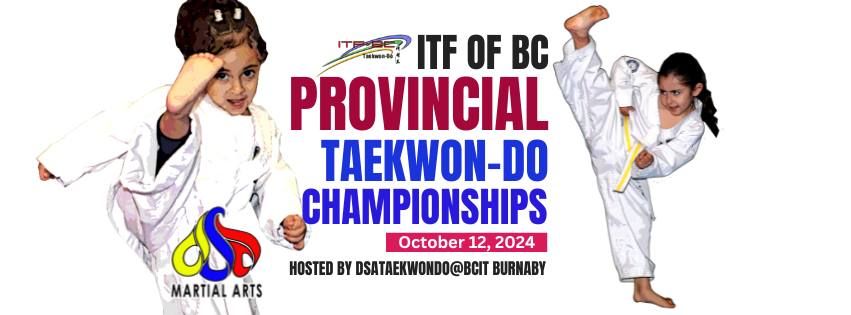 2024 ITF of BC Provincial Taekwon-Do Championships