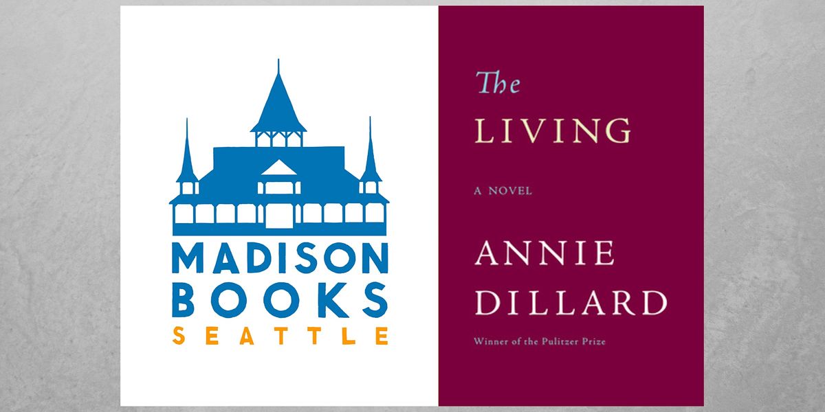 Book Club: The Living by Annie Dillard