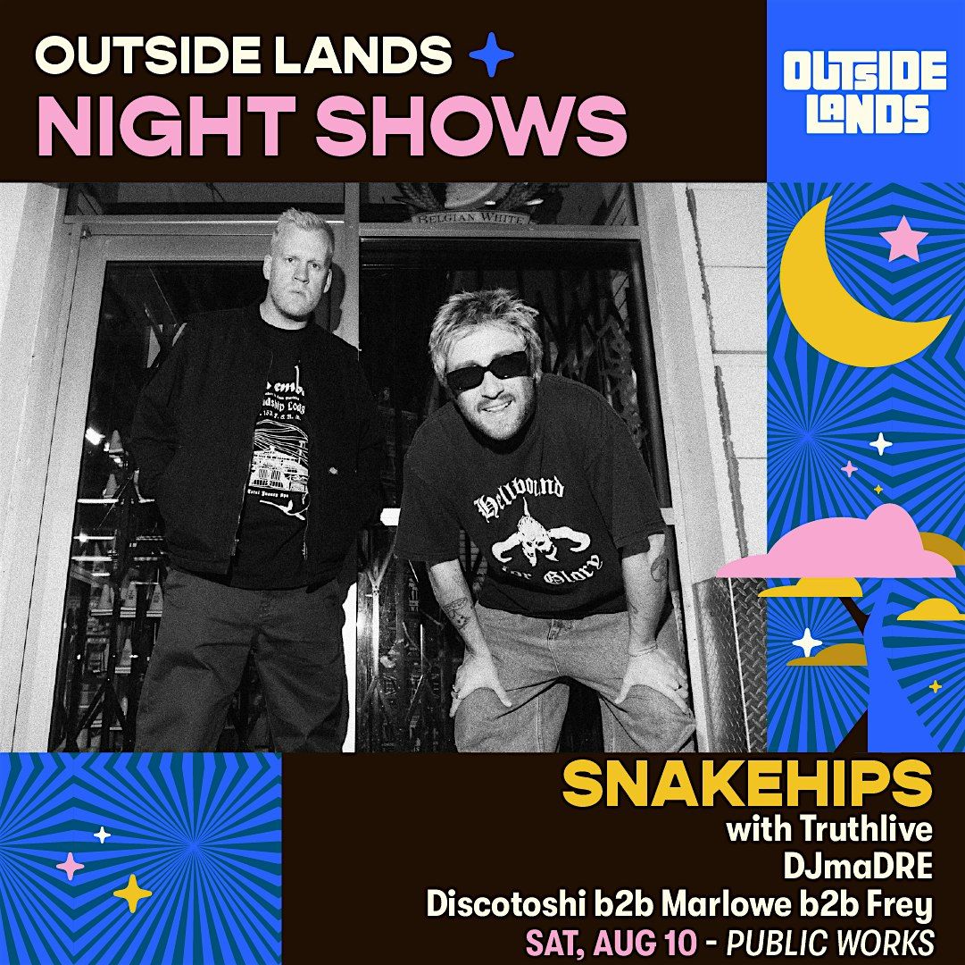 Snakehips Outside Lands Night Show